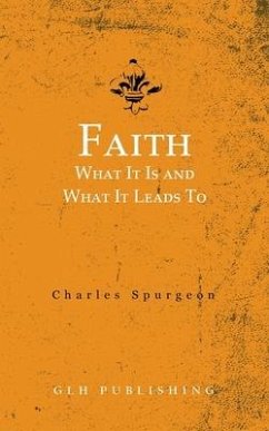 Faith - Spurgeon, Charles