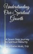 Understanding Our Spiritual Growth: A... - Bild 1