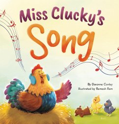 Miss Clucky's Song - Conley, Davonne