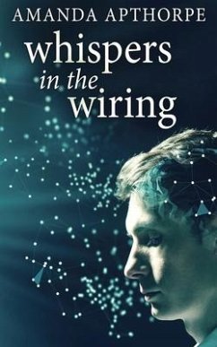 Whispers In The Wiring - Apthorpe, Amanda