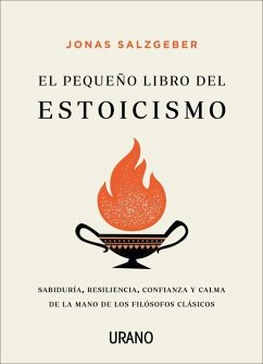 Pequeño Libro del Estoicismo, El - Salzgeber, Jonas