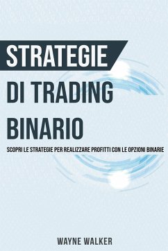 Strategie di Trading Binario - Walker, Wayne