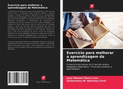 Exercício para melhorar a aprendizagem da Matemática - Pérez Cruz, Juan Manuel;Martínez Ford, Guillermina M.