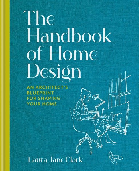 The Handbook of Home Design The Handbook of Home Design