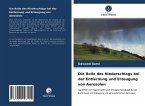 Die Rolle des Niederschlags bei der Entfernung und Erzeugung von Aerosolen