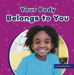 Your Body Belongs to You - Richardson, Ashley