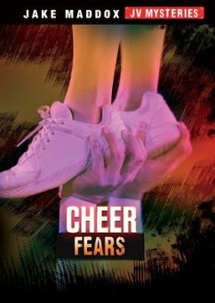 Cheer Fears - Maddox, Jake