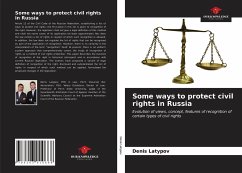 Some ways to protect civil rights in Russia - Latypov, Denis