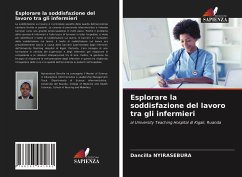 Cover Esplorare la soddisfazione del lavoro tra gli infermieri