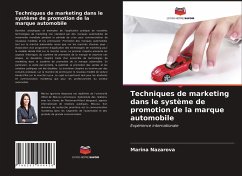 Techniques de marketing dans le système de promotion de la marque automobile - Nazarova, Marina
