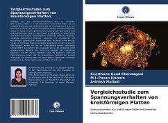 Vergleichsstudie zum Spannungsverhalten von kreisförmigen Platten - Chennagoni, Keerthana Goud;Kishore, M.L.Pavan;Malladi, Avinash