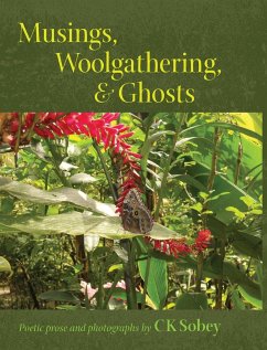 Musings, Woolgathering, & Ghosts - Sobey, Ck Sobey