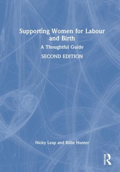 Supporting Women for Labour and Birth - Leap, Nicky;Hunter, Billie