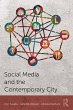 Social Media and the Contemporary City - Bild 1