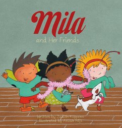 Mila and Her Friends - Koppens, Judith