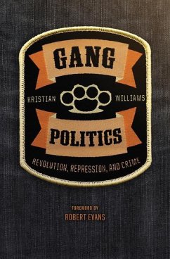Gang Politics - Williams, Kristian