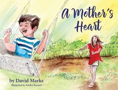 A Mother's Heart - Mark, David