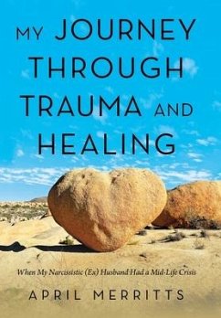 My Journey Through Trauma and Healing - Merritts, April