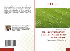 BRULURES THERMIQUES, Centre des Grands Brulés Jason Sendwe - Nsenga, Yannick Bienge