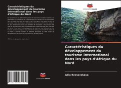 Caractéristiques du développement du tourisme international dans les pays d'Afrique du Nord - Krasovskaya, Julia
