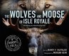 The Wolves and Moose of Isle Royale - Bild 1