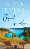 Beyond Hope's Ridge