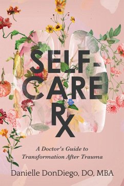 Self-Care Rx - Dondiego, Danielle