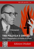 Tra politica e diritto: Piero Calamandrei e il Partito d'Azione