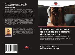 Preuve psychométrique de l'inventaire d'anxiété des adolescents - Cerna Ampuero, Rogger;Asmat Ulloque, Lidyane