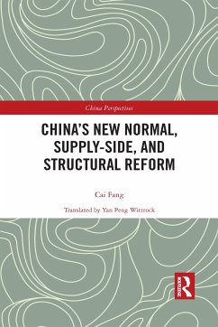 China's New Normal, Supply-side, and Structural Reform - Fang, Cai