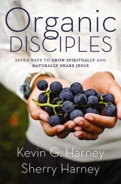 Organic Disciples - Harney, Kevin G.; Harney, Sherry