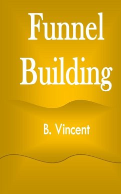 Funnel Building - Vincent, B.