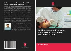 Índices para a Fluorose Dentária - Uma Visão Geral e Crítica - Naik, Sachin