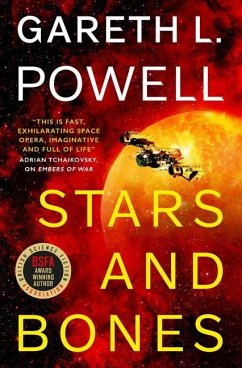 Stars and Bones - Powell, Gareth L.