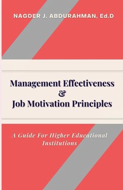 Management Effectiveness & Job Motivation Principles. - J. Abdurahman, Nagder