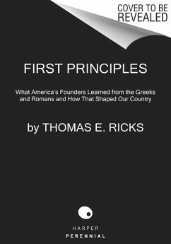 First Principles - Ricks, Thomas E.