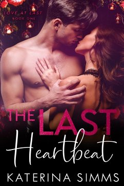 The Last Heartbeat - Simms, Katerina