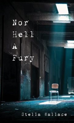 Nor Hell A Fury - Wallace, Stella