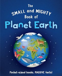The Small and Mighty Book of Planet Earth - Brereton, Catherine