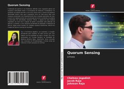 Quorum Sensing - Jegadish, Chelsea;Raja, Jacob;Raja, Johnson