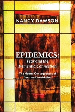 Cover Epidemics: Fear and the Dementia Connection (eBook, ePUB)