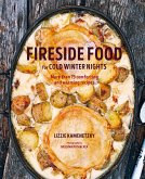 Fireside Food for Cold Winter Night (eBook, ePUB)