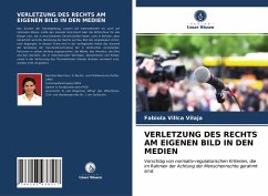 VERLETZUNG DES RECHTS AM EIGENEN BILD IN DEN MEDIEN - Villca Vilaja, Fabiola