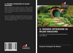 IL MONDO INTERIORE DI BILBO BAGGINS - Schuquel de Moura, Suzana