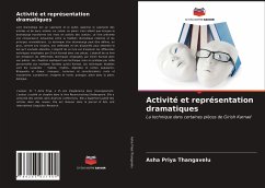 Activité et représentation dramatiques - Thangavelu, Asha Priya