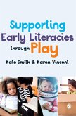 Supporting Early Literacies Through Play