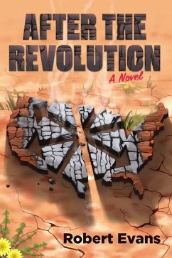 After the Revolution - Evans, Robert