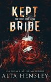 Kept Bride: A Dark Romance