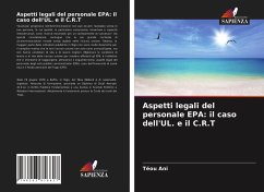 Aspetti legali del personale EPA: il caso dell'UL. e il C.R.T - Ani, Téou