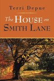 The House on Smith Lane